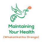 Maintaining Your Health (Whakatikatika Oranga)